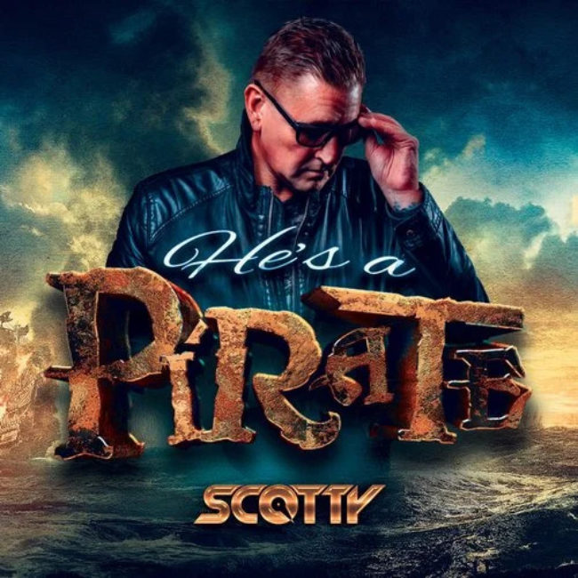 Scotty – He’s a Pirate